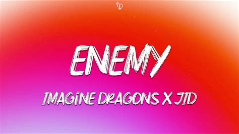 Imagine Dragons X Jid Enemy Lyrics Youtube