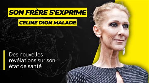 Céline Dion malade la diva ne peut plus respirer Son frère Jacques