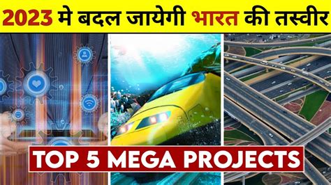 Top Mega Projects In India Mega Projects In India India S