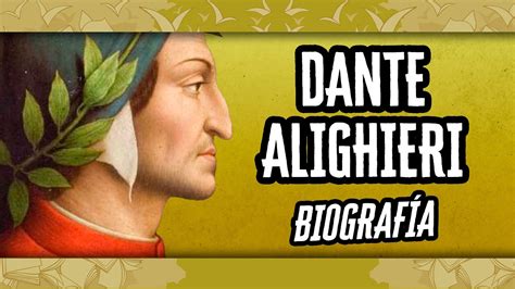 Dante Alghieri Biograf A Descubre El Mundo De La Literatura Youtube