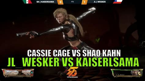 Jlwesker Vs Kaiserlsama Cassie Cage Vs Shao Kahn Ft3 Mortal Kombat 11 Youtube