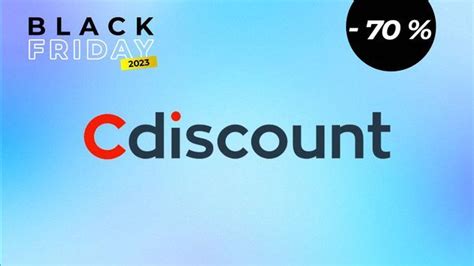 Black Friday 2023 les meilleures offres chez Cdiscount Télé 7 Jours