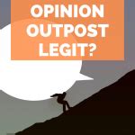 Is Opinion Outpost Legit Or A Scam Impact Marketer