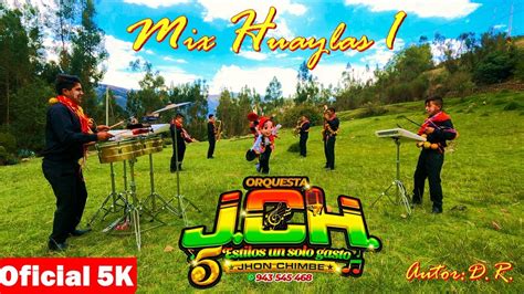 MIX HUAYLAS 1 ORQUESTA JCH PRIMICIA 2022 YouTube