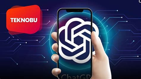 ChatGPT Telefondan Nasıl Kullanılır 2023