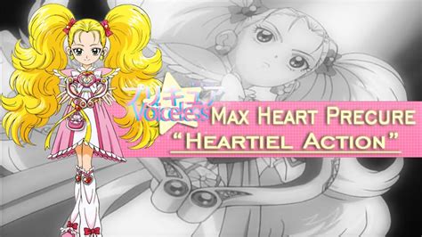 Pretty Cure Max Heart Heartiel Action Voiceless Youtube