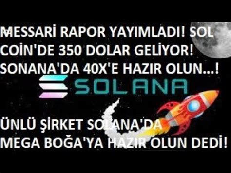 Dev F Rma Solana Bu Tar Hte Dolar Olacak Sol Co N De X