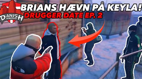 Brians H Vn P Keyla Danishrp Gta Fivem Dansk Youtube