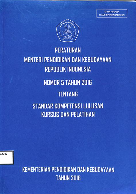 PERATURAN MENTERI PENDIDIKAN DAN KEBUDAYAAN REPUBLIK INDONESIA NOMOR 5