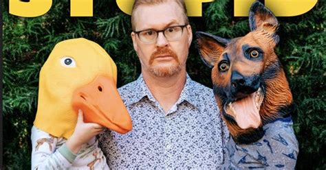 Kurt Braunohler Perfectly Stupid