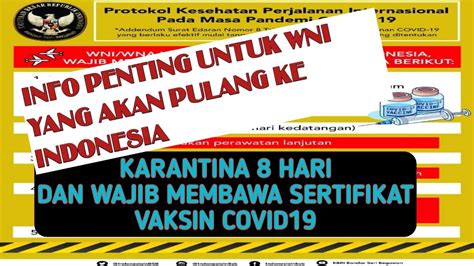 Karantina Hari Dan Wajib Bawa Sertifikat Vaksin Resmi Berlaku Mulai