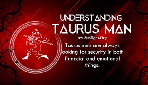 Understanding The Taurus Man | Sun Signs