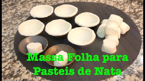 Como Faço Massa Folhada Para Pasteis De Nata Forragem Youtube