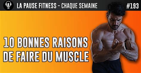 Bonnes Raisons De Se Mettre La Musculation Fitnessmith