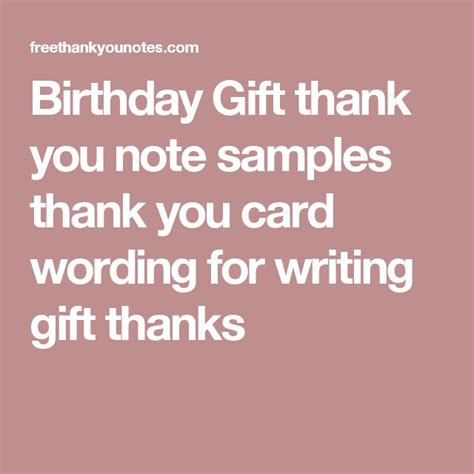 Birthday Gift thank you note samples thank you card wording for writing ...