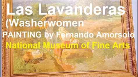 Las Lavanderas Washerwomen PAINTING By Fernando Amorsolo