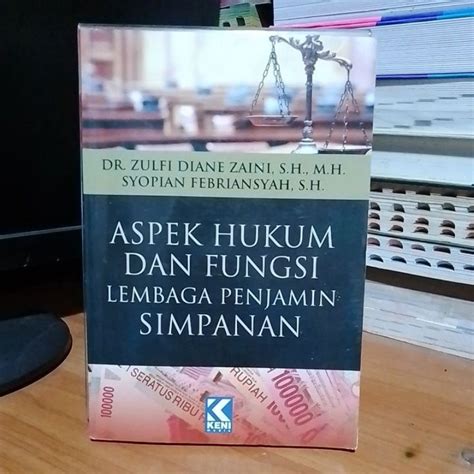 Jual Aspek Hukum Dan Fungsi Lembaga Penjamin Simpanan Shopee Indonesia