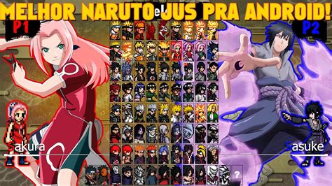 Naruto Shippuden Jus 2021 Mugen Com Mais De 70 Chars Para Android E Pc