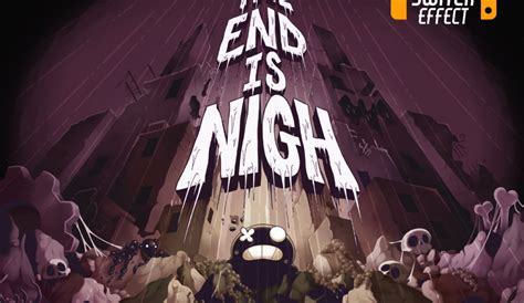 [Review] The End is Nigh - Nintendo Switch - The Switch Effect