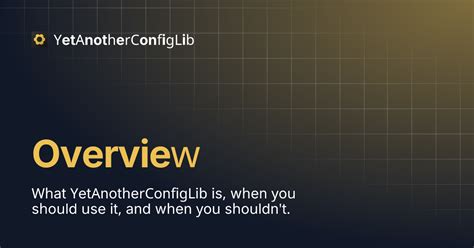 Overview | YetAnotherConfigLib