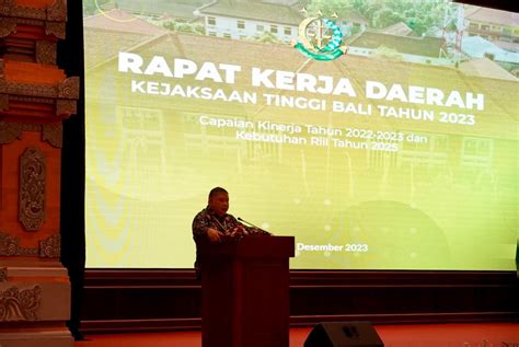 Rapat Kerja Daerah Kejaksaan Tinggi Bali Tahun Capaian Kinerja