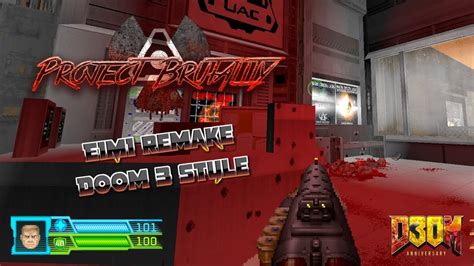 Project Brutality 30 E1m1 Remake Doom 3 Style Youtube