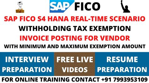 SAP FICO S4 HANA REAL TIME SCENARIO WITHHOLDING TAX EXEMPTION INVOICE