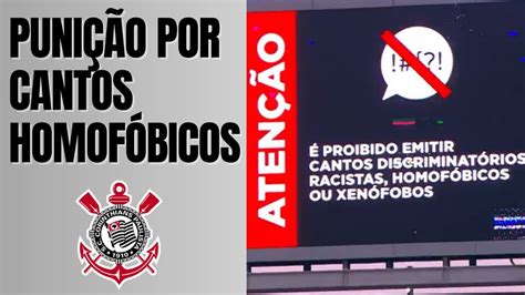 Corinthians vai recorrer de punição por cantos homofóbicos YouTube