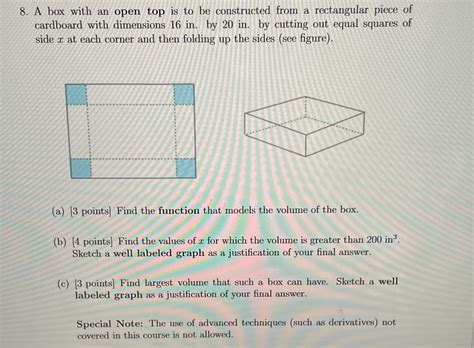 A Box With An Open Top Is To Be Constructed From A Chegg