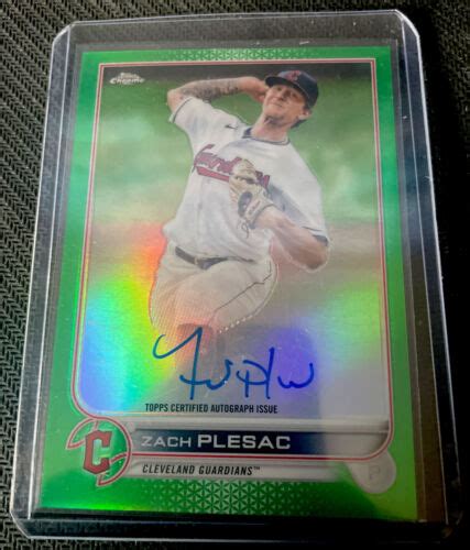 2022 Topps Chrome Green Refractor Auto Zach Plesac 99 Ebay