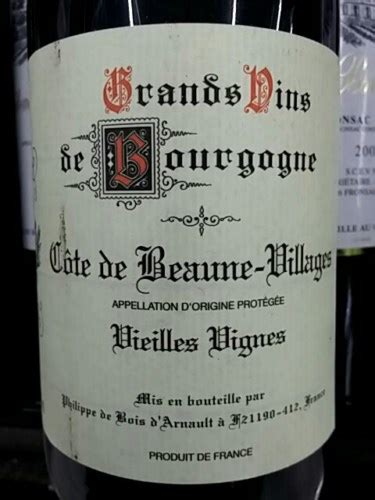 Philippe De Bois D Arnault Vieilles Vignes C Te De Beaune Villages