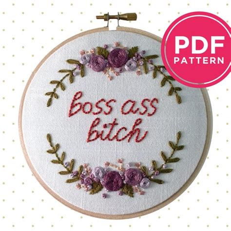 Boss Ass Bitch PDF Embroidery Pattern With Instructions Etsy