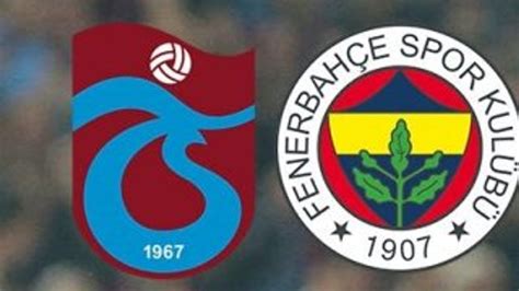 Trabzonspor Fenerbah E Ma N N Muhtemel Leri