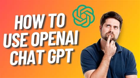 How To Use Openai Chat Gpt For Beginners Youtube