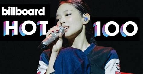 BLACKPINK S Jennie Makes History On Billboard Hot 100 KPOP HIT