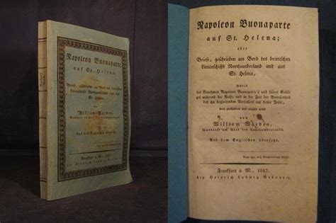 Napoleon Buonaparte Bonaparte Auf St Helena Oder Briefe