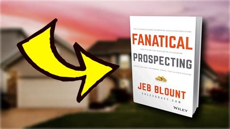 Fanatical Prospecting The Key To Real Estate Success YouTube