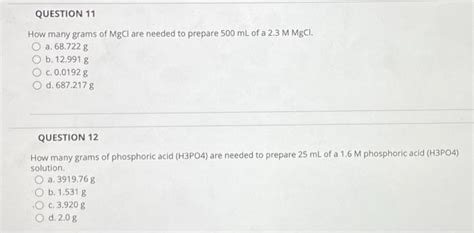 Solved QUESTION 11 How Many Grams Of MgCl Are Needed To Chegg