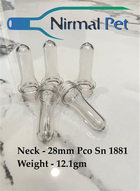 Transparent 28 Mm 13 5 Gm PCO SN 1881 PET Preform At Rs 113 Kg In