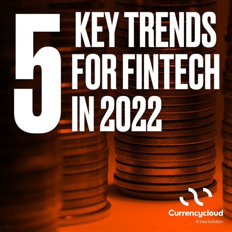 Currencycloud On Linkedin Fintech Trends In 2022 The Big Five Currencycloud