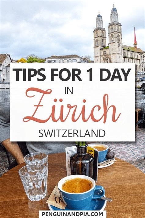 How To Spend One Day In Z Rich An Itinerary For First Time Visitors