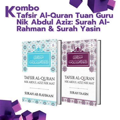 PRE ORDER KOMBO Tafsir Al Quran Tuan Guru Nik Abdul Aziz Surah Al