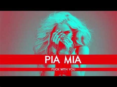 Pia Mia Fuck With You Fwu Tekst I T Umaczenie Piosenki Tekstowo Pl
