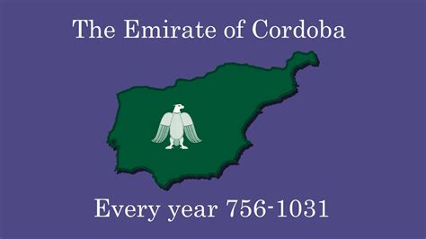 The Emirate Of Cordoba Every Year Rise And Fall Youtube