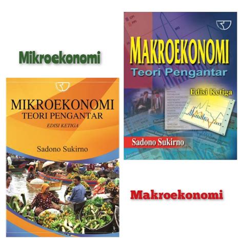 Jual Makro Ekonomi Dan Mikro Ekonomi Teori Pengantar Edisi 3 Sadono