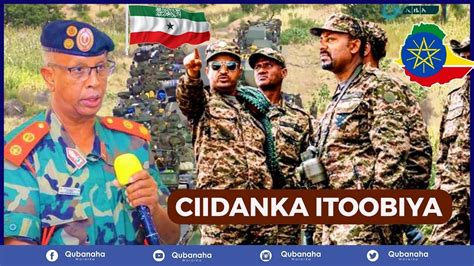 DEG DEG Itoobiya Oo Ciidamo Gaar Ah Siisay Somaliland Huwantii Oo Ka