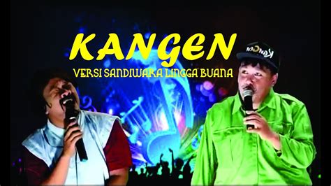 KANGEN WA KANCIL FEAT WA KOSLET Versi Lingga Buana YouTube