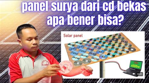 Hoax Cara Membuat Solar Panel Dari Cd Bekas Cara Membuat Panel Surya