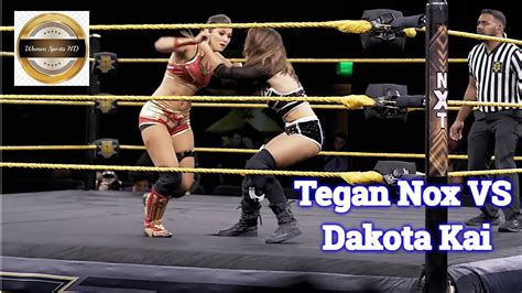 Womens Wrestling Tegan Nox Vs Dakota Kai Nxt 4k Hd Youtube