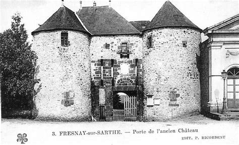 Photos Et Carte Postales Anciennes De Fresnay Sur Sarthe Mairie De